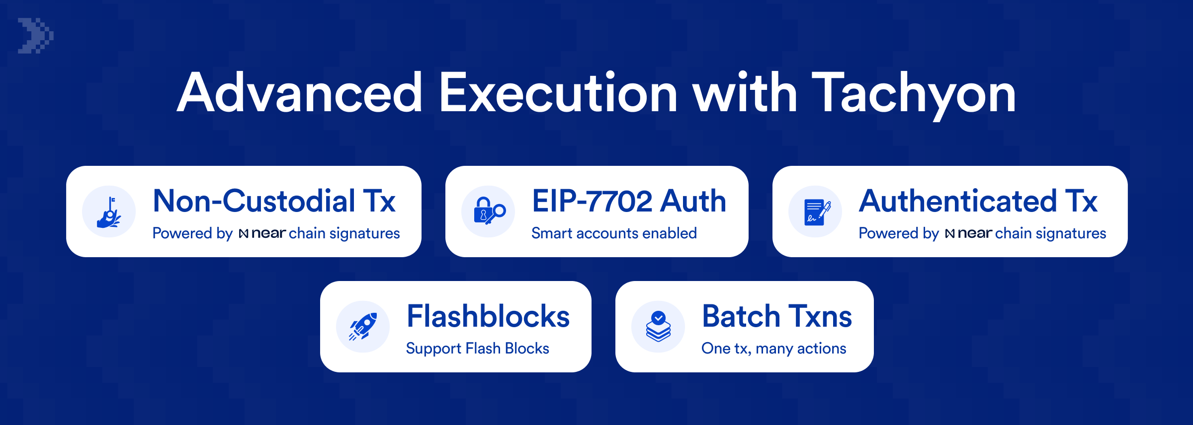 Tachyon supports many inbuilt features